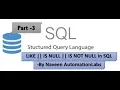What is LIKE NULL NOT NULL in Query - SQL Series Series