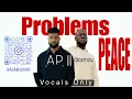 Problems Over Peace || Vocals Only || AP Dhillon || Stormzy