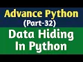 Data Hiding In Python OOPs Concept In Python Python Tutorial Python Tutorial In Hindi Python