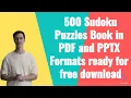 500 Sudoku Puzzles Book in PDF and PPTX Formats ready for free download