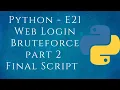 Python-E21 WebLogin Bruteforcing Part 2 Final Script Tamil