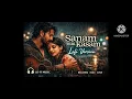 Sanam Teri Kasam lofi slow+ rewarb#lofi song Sanam Teri Kasam, (Lyrical Video) -Harshvardhan, Mawra
