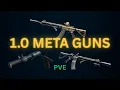TARKOV PVE 1 0 Meta Guns - The Best Weapons Builds Explained