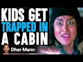 Girls ROAD TRIP Goes VERY WRONG What Happens Is Shocking Dhar Mann