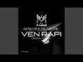 Lagu Ven Papi / Afro House