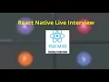 ReactNative Live Interview No 3
