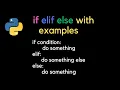 Python for Beginners Tutorial-11 If-Elif-Else with examples