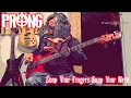 Prong - Snap Your Fingers, Snap Your Neck [Full Cover by thebigrockroom]