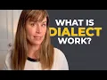 Dialect 101 What Is Dialect Work Foundations Proprioception Sound Change