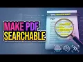 How to Make a PDF Searchable