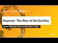 Keynote The Rise of DevSecOps - Yvonne Wassenaar Chief Executive Officer Puppet