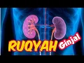 Download Lagu Ruqyah Rawatan Penyakit Ginjal