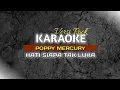 Download Lagu KARAOKE VERSI ROCK HATI SIAPA TAK LUKA - POPPY MERCURY