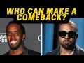 Which Hip Hop Mogul Will Stage A Comeback First Kanye West Or Diddy