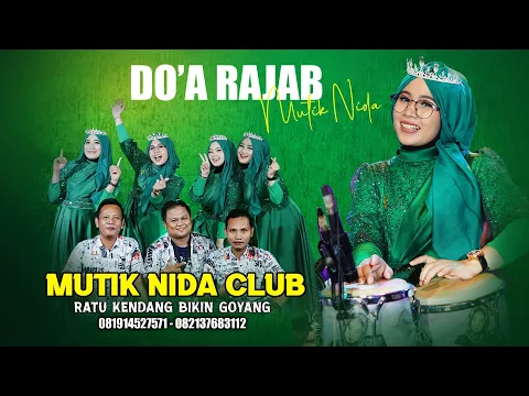 Download MP3 MUTIK NIDA - DOA RAJAB MENYEJUKAN HATI (MNC)