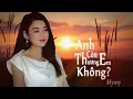 Download Lagu Anh Còn Thương Em Không - MYMY BIGO||Lời Việt||Chẳng Biết Qua Ngàn Xa Cách Đến Hôm Nay|Xuân Tháng Ba