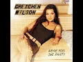 Here for the Party - Gretchen Wilson