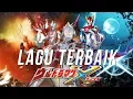 Download Lagu TOP 10 OPENING ULTRAMAN !! l Bahasa Indonesia