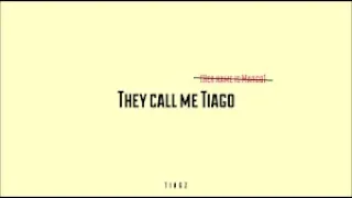 Download Tiagz - They Call me Tiago (TikTok) MP3