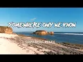 Download Lagu Dj Slow Remix Rawi Beat Somewhere Only We know Dj Slow Remix