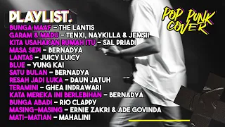playlist pop punk cover lagu indo populer full album 