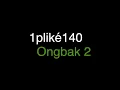 BASS BOOSTED : 1PLIKÉ140- Ongbak 2 (Écouteurs recommandés)🔥🔥