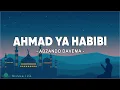 Download Lagu Ahmad Ya Habibi - Adzando Davema (Lirik Sholawat)