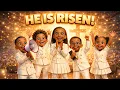 HE IS RISEN Powerful Easter Song for Kids Afrogospel Worship That Will Move Your Heart