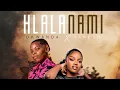 Okwanda & Janesh - Hlala Nami