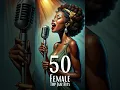 Lagu 50 Female Top Jazz Hits!  #jazz #jazzmusic #classicsmoothjazz #music