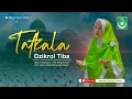 Download Lagu TATKALA DZIKROL TIBA - TIM WASIAT MDQH NW