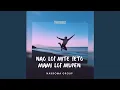 Download Lagu Nao Lof Mite Feto Mami Lof Mupen