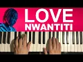 Download Lagu CKay - Love Nwantiti (Piano Tutorial Lesson) \