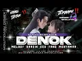 Lagu DJ DENOK || PARTY MELODY DRACIN FYP TIKTOK || SI CEO YANG MENYAMAR
