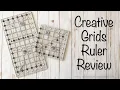 The Best Quilting Ruler - Creative Grids Acrylic Ruler Review