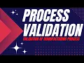 Process Validation Types of Process Validation Process Performance Qualification