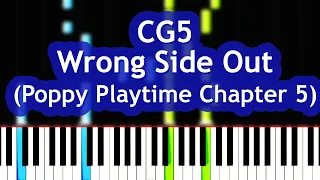 CG5 - Wrong Side Out (Poppy Playtime Chapter 5) Piano Tutorial
