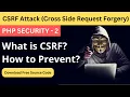 How to Prevent CSRF Cross Side Request Forgery Attack in PHP CSRF Token in PHP PHP Security