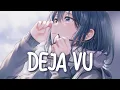 Download Lagu 「Nightcore」 deja vu - Olivia Rodrigo ♡ (Lyrics)