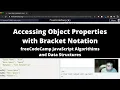 Accessing Object Properties with Bracket Notation Basic JavaScript freeCodeCamp tutorial