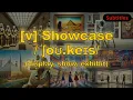 v Showcase meaning display show exhibit with 5 examples