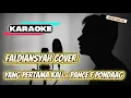 Lagu [KARAOKE] Cover Faldiansyah – Yang Pertama Kali (Pance F. Pondaag)