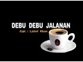 Download Lagu Debu-Debu Jalanan ~ Hamdan ATT