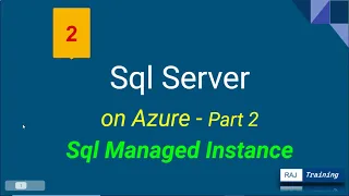 Sql Server on Azure Sql Managed Instance Part 2