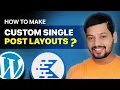 Kadence theme tutorial Creating custom single post layout in kadence blocks pro