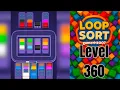 Loop Sort Level 360 Walkthrough Solution
