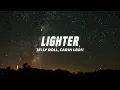 Jelly Roll, Carin Leon, FIFA Sound - Lighter (Lyrics) (FIFA World Cup 2026™)