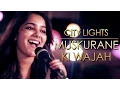 Download Lagu Muskurane - Shraddha Sharma | Citylights [Cover]