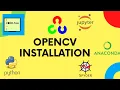 OPENCV installation in anaconda Windows