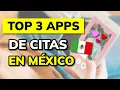 Las 3 Mejores APPS de CITAS en MEXICO 2026